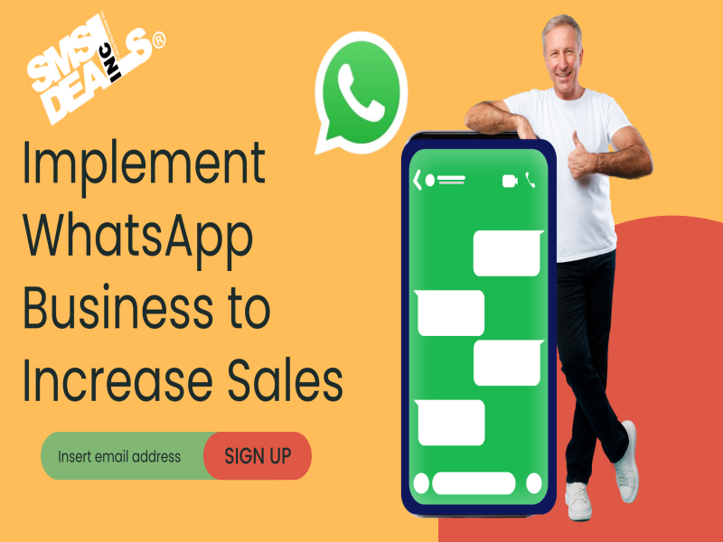 Implement WhatsApp Business Messaging to Increase Your Sales